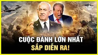 Israel &ndash; Mỹ &Acirc;m Thầm Lập Thế Trận Diệt Tehran: Cuộc T&aacute;c Chiến Lớn Nhất Thế Kỷ Sắp Bắt Đầu?