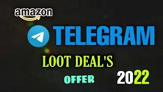 Telegram channel for Amazon loot deals offer 2022