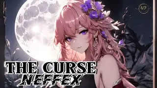 THE CURSE - NEFFEX (Lyrics) | NEFFEX - THE CURSE | NEP-Lyrics Videos