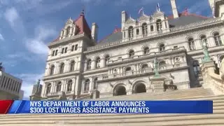 NYS Department of Labor announces $300 Lost Wages Assistance payments