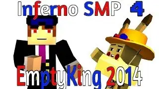 EmptyKing 2014 (Inferno SMP #4)