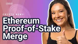 Ethereum news: The Merge, Ethereum transitions to Proof of Stake (ETH news) | Crypto News Today