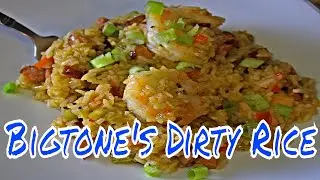 Bigtone's Dirty Rice
