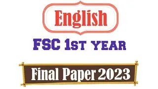 11th English Guess Paper Exam 2023 | 1st Year English guess 2023 |most important Full Paper