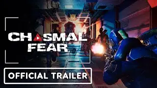 Chasmal Fear - Official Launch Trailer