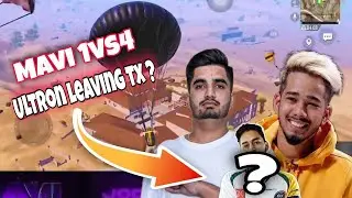 Mavi 1 vs 4 |  Ultron leaving Tx ? | Tx new player 🤔 | tx drop clash