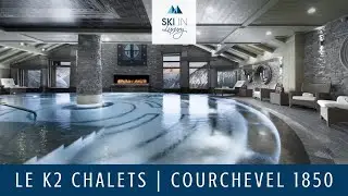 Le K2 Chalets | Luxury Ski Chalets in Courchevel 1850 | Ski In Luxury