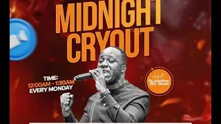 MIDNIGHT CRYOUT