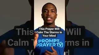 This Prayer Will Calm The Storms in Your Mind  #prayer #shorts #foryou #anxietyrelief #trending #usa