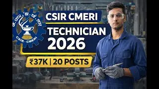 CSIR CMERI-TECHNICIAN 2026---20 POSTS ₹37K SALARY_ JOBS 10th + ITI LAST DATE: 21 JAN_AJ
