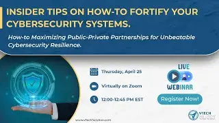Insider tips on How-to Fortify your Cybersecurity Systems.