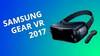[2017] Samsung Gear VR | [Análise / Review] - Canaltech