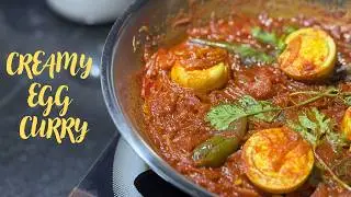 Easy Creamy Egg Curry | @RuaReverie
