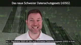 Security Awareness und das neue Schweizer DSG - Teaser 1 - Neues Schweizer Datenschutzgesetz (nDSG)