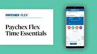 Paychex Flex&reg; Time Essentials