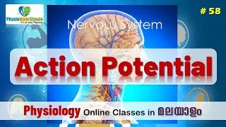 Ep.58 | Action Potential | Malayalam