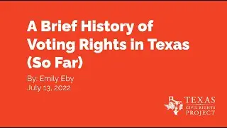 A Brief History of Voting Rights in Texas CLE
