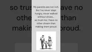 My parents are not rich&hellip;But they gave me everything.Now it&rsquo;s my turn to give them a life.