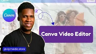 Canva Video Editor | Canva Tutorials