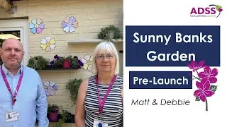 Sunny Banks Garden Pre-Launch: Matt & Debbie