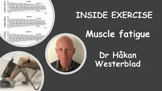 #23 - Muscle fatigue with Dr Håkan Westerblad