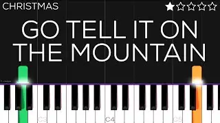 Christmas - Go Tell It On The Mountain | EASY Piano Tutorial