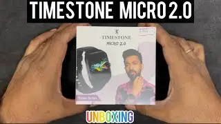TIMESTONE Micro 2.0 smartwatch unboxing #callingsmartwatch #wearabletechnology #unboxing 