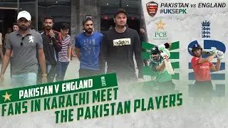 Fans In Karachi Meet The Pakistan Players | PCB | MU2T