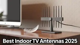 Top Indoor TV Antennas of 2025 | Boost Signal & Save Money