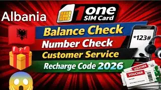 One Albania SIM | Balance, Number, Data & Customer Care Codes #worldwork50 