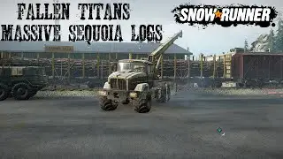 Fallen Titans 3, гигантские секвойи, река Грэйнвудс, Висконсин, США, дополнение Snowrunner Phase 3.