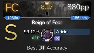 Aricin | Apocalyptica - Reign of Fear [III] +DT 99.12% {#10 880pp FC} - osu!