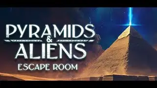Pyramids and Aliens : Escape Room - EP01 1/3 - Et bah voil&agrave; les aliens