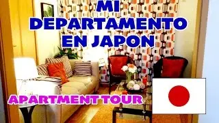 Mi Departamento en JAPON 🇯🇵🏡 (APARTMENT TOUR)