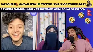 AAYOUSH AND ABBU IS HAPPY 😆 AS ALIZEH 🥷 AND AMMI IS GOING JORDON🤣🤣