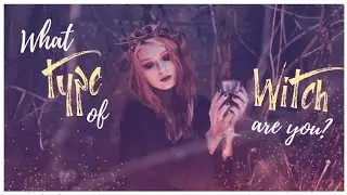 🔮PICK A CARD🔮 What TYPE of WITCH are you? || And your Witchy Talents & Gifts? [53 paths to choose]