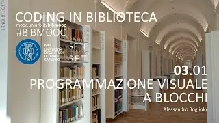 BIBMOOC 3.1 - Programmazione visuale a blocchi
