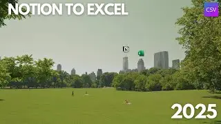 Export Notion to Excel (2025 Update)