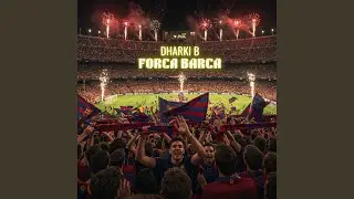 Forca Barca (Instrumentals)