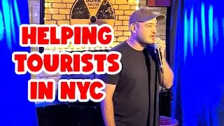 Helping European Tourists Lost in New York City | Standup Comedy - Matt Somerstein