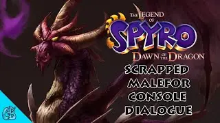 Scrapped Malefor Voice Clips - The Legend of Spyro: Dawn of the Dragon