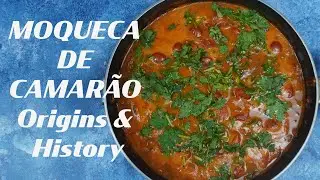 Moqueca de Camarão | The Afro-Brazilian Stew That Tells Brazil’s Story Origins and History