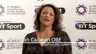 Deborah Cadman supporting the Sir Bobby's Breakthrough Online Auction 2013
