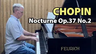 Chopin Nocturne Op.37 No.2 - P. Barton, FEURICH 218 piano