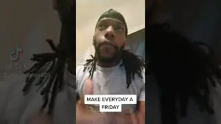 Make Everyday Friday. #motivation #fridaymotivation #motivationalspeech #ace1warrior