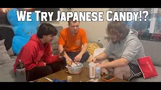 We Try A Japanese Candy Mystery Box