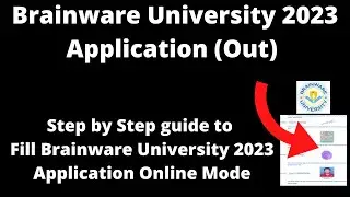 Brainware University Admission 2023 Application (Started) - How to Fill Application Form Online Mode