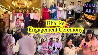 Bhai ke Engagement Ceremony Full Vlog || MashAllah Ezat k sath sub kaam ho gay || @Sweetielahori