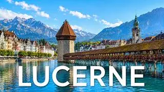 Это самый красивый город в Швейцарии? | ЛЮЦЕРН в 4К
