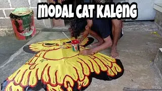 PROSES MELUKIS LAYANGAN CELEPUK MODAL CAT KUAS/KALENG
